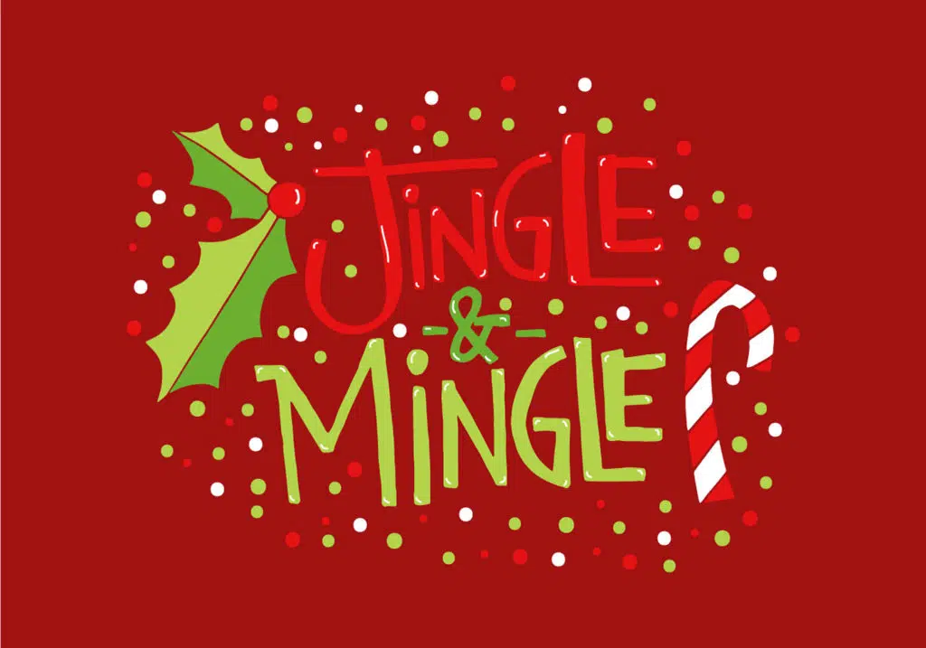 Let's jingle & mingle